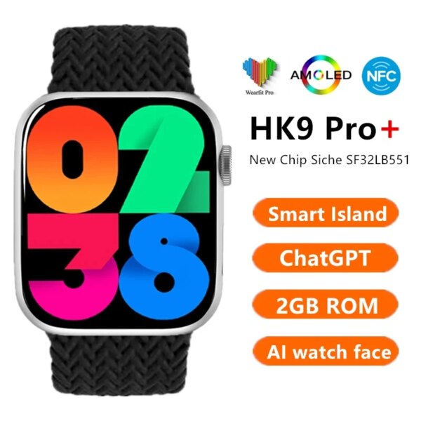 HK9 Pro Plus Gen3 AMOLED Smart Watch Men Women Series 9 ChatGPT Smartwatch 2GB ROM Gesture Touch Dynamic Island for Android IOS