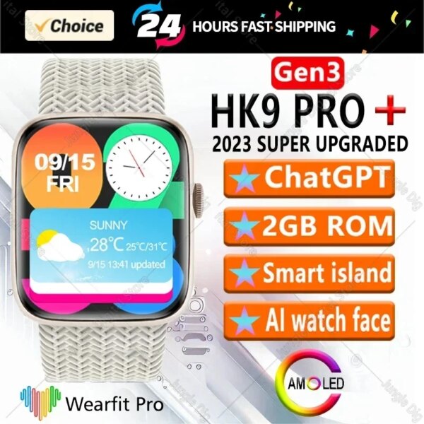 HK9 Pro+ plus version(Gen3) AMOLED Smart Watch Men Women Series 9 ChatGPT NFC Smartwatch 2GB ROM Dynamic Island Ai Watch Face