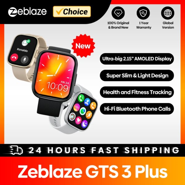 New Zeblaze GTS 3 Plus Smart Watch Ultra 2.15‘‘ AMOLED Screen Hi-Fi Bluetooth Phone Calls Health and Fitness Tracking Smartwatch